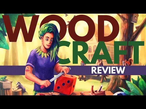 Woodcraft Board Game Review