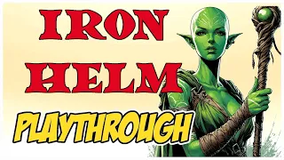 IRON HELM PLAYTHROUGH - Unleashing Azra's Might!