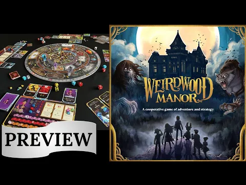 Weirdwood Manor Preview Dice Tower West 2023