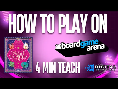 Good Fortune – How to Play Tutorial (Board Game Arena)