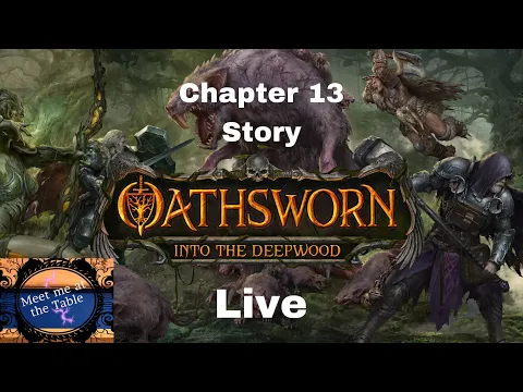 Oathsworn story 13 Live with Colin! (Hit and Miss)