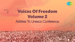 Address To Unesco Conference | Maulana Abul Kalam Azad