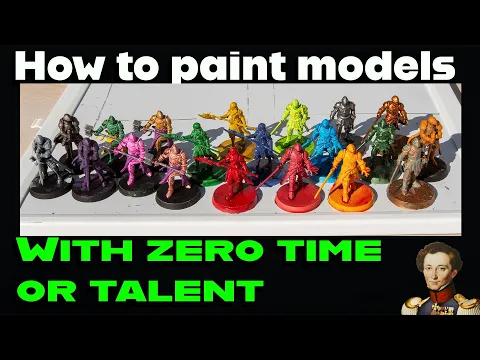 How to paint models with zero time or talent
