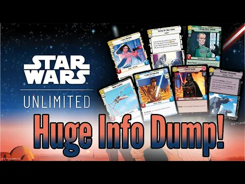 Star Wars: Unlimited TCG -- TONS OF NEW INFO