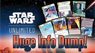 Star Wars: Unlimited TCG -- TONS OF NEW INFO