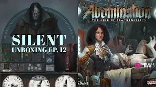 Silent Unboxing Ep. 12 -- Abomination