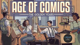 Age Of Comics: The Golden Years