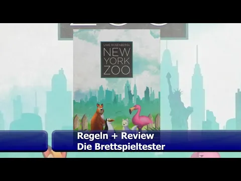 New York Zoo von Uwe Rosenberg - Regeln + Review - Brettspiel - Die Brettspieltester