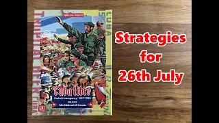 Cuba Libre - strategies for playing as 26th of July