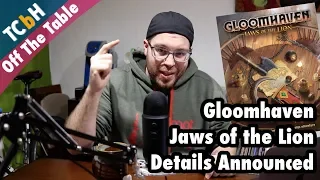 All We Know About Gloomhaven: Jaws of the Lion - TCbH's Off The Table