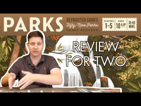 Parks : A Review for Two