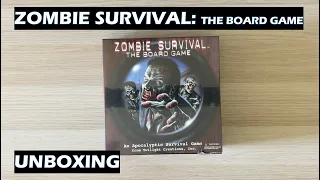 Unboxing Zombie Survival: The Board Game