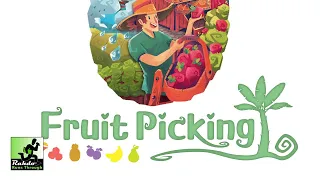 Rahdo Rapid Review►►► Fruit Picking