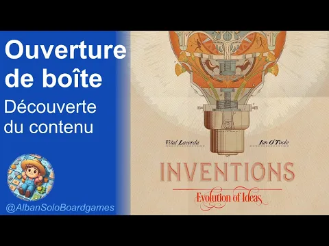 [FR] Unboxing de Inventions - Evolution of Ideas - Vital Lacerda & Ian O'Toole