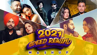 2021 Speed Rewind (Mashup) | Latest Punjabi Songs 2021 | New Punjabi Songs 2021 |Speed Records
