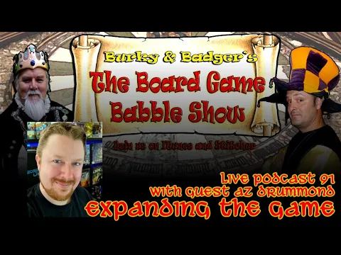 Expanding the game - Board Game Babble with Az Drummond