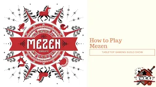 How to Play Mezen