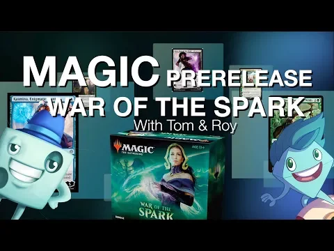 Tom and Roy go to a Magic PreRelease! (War of the Spark)