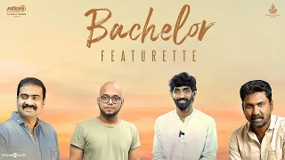 Bachelor Featurette | G.V. Prakash Kumar | Sathish Selvakumar | G Dillibabu