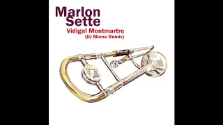 Marlon Sette - Vidigal Montmartre (DJ Meme Remix)