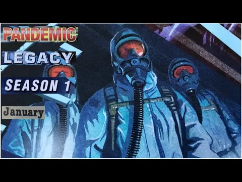 Pandemic Legacy: Season 1 - January