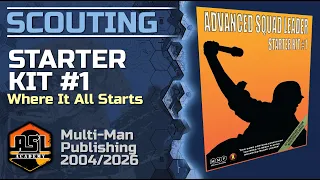 Advanced Squad Leader Scouting Report 92 - Starter Kit #1
