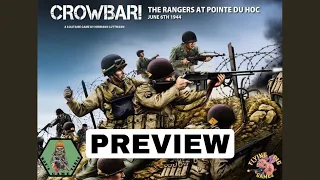 Crowbar! The Rangers at Pointe Du Hoc from Flying Pig Games Preview