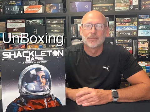 TDG: Shackleton Base unboxing with Ray