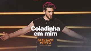 Gustavo Mioto - COLADINHA EM MIM - DVD Ao Vivo Em Fortaleza