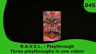 Ravel - Playthrough(s) | 45 | Small Box, Big Game