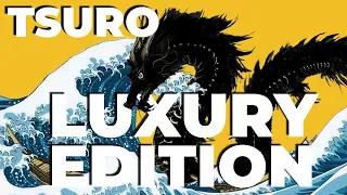 Tsuro: Luxury Edition - an heirloom board-game