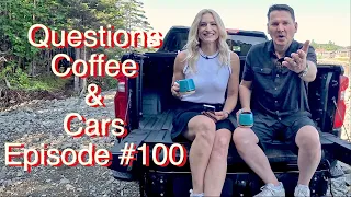 Questions, Coffee & Cars Our 100th Episode from Newfoundland!