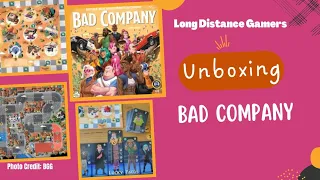 Bad Company: Unboxing
