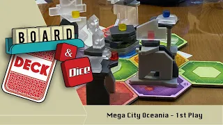 1st Play - Megacity Oceania