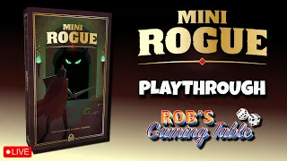 Mini Rogue Playthrough