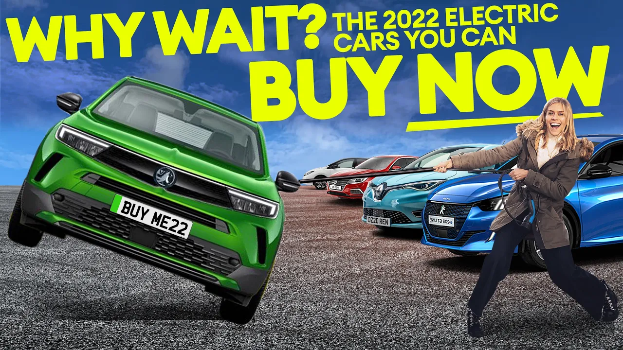 Electric cars 2022 – the cars you can buy RIGHT NOW without waiting / Electrifying