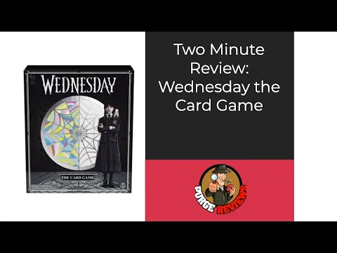 Wednesday Card Game by Purge Reviews: Two Minute Review