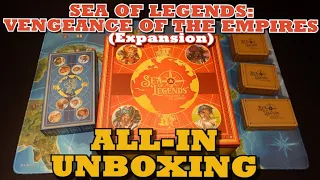 Unboxing Sea of Legends - Vengeance of the Empires [ALL-IN PLEDGE] [KICKSTARTER]