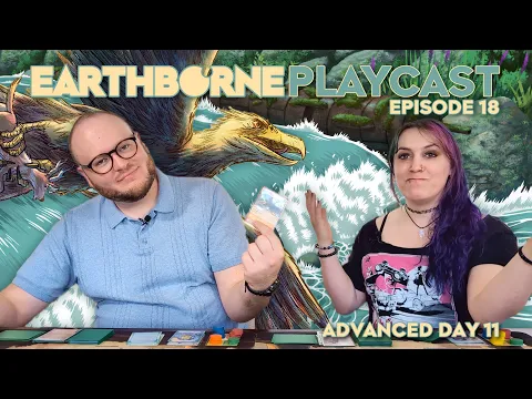 Earthborne Playcast | Episode 18: Advanced Day 11