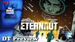 THE ETERNAUT - DT Preview with Mark Streed