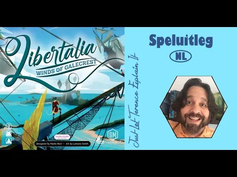 Libertalia: Winds of Galecrest - Speluitleg NL