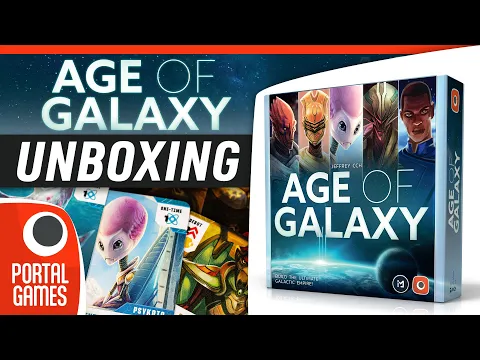 Age of Galaxy | Unboxing | Boardgames