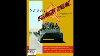 "Save Afghanistan, Comrade!" by Fortress Games. Setup, Two Turns incl. Year End - Jump to any Phase!