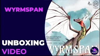Unboxing Video - Wyrmspan