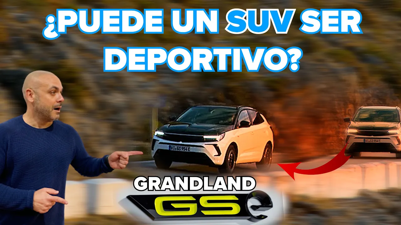 OPEL GRANDLAND y ASTRA GSE HiBRIDO ENCHUFABLE: SUV, ENCHUFABLE, ¿DEPORTIVO? Vamos a ver