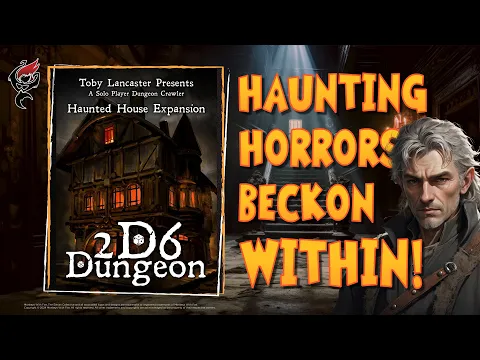 2D6 DUNGEON: HAUNTED HOUSE | HALLOWEEN SPECIAL || LIVE PLAY [PART 1]