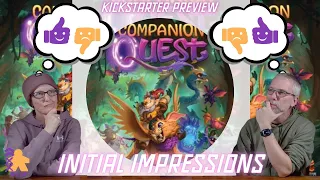 Initial Impressions-Companion Quest Review