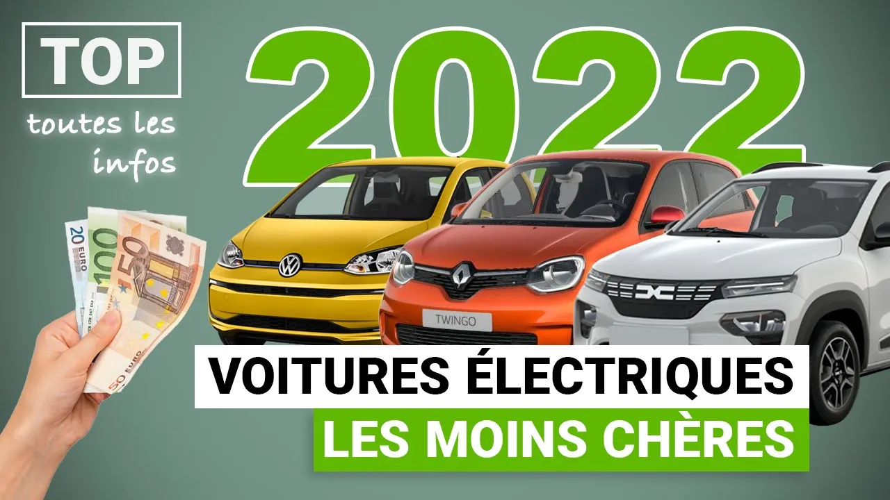Le TOP 10 des voitures électriques les moins chères en 2022