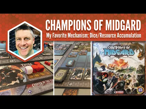 Champions of Midgard: My Favorite Mechanism