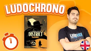 Ludochrono - District Noir - English Version
